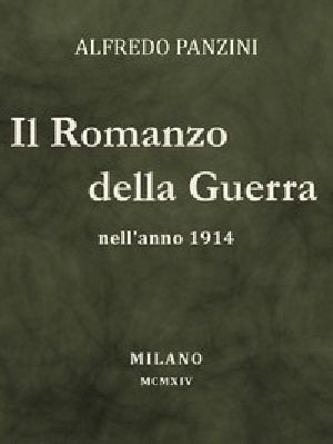 [Gutenberg 49231] • Il romanzo della guerra nell'anno 1914